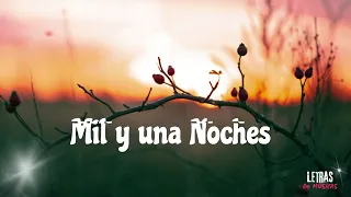Anselmo Ralph ft Carlos Baute - Mil y una Noches (Letra)