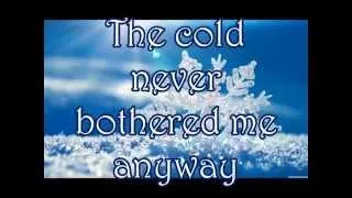 Let it Go - Idina Menzel - Frozen lyrics