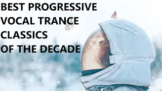 BEST PROGRESSIVE VOCAL TRANCE CLASSICS OF THE DECADE  2/2 (Bonding Beats Vol.92) 2010 - 2019