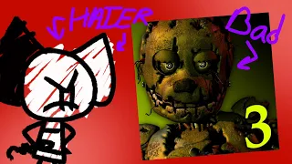 Why I hate Five Nights at Freddy's 3
