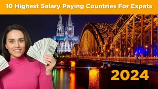 10 Highest Salary Paying Countries for Expats #europe  #jobsineurope  #jobsforfreshers  #expat