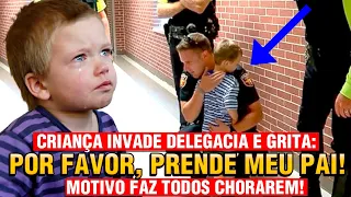 Criança INVADE delegacia e grita: "POR FAVOR, PRENDE O MEU PAI!", motivo faz todos CHORAREM!