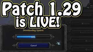 Patch 1 29 is LIVE!