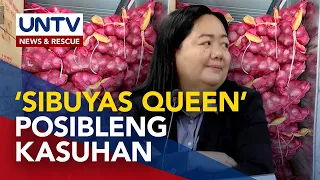 ‘Sibuyas queen’ at mga kasabwat, posibleng kasuhan; onion cartel, dapat balatan na ng gov’t – solons