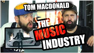 THE INDUSTRY EXPOSED!! Tom MacDonald - "The Music Industry" *REACTION!!