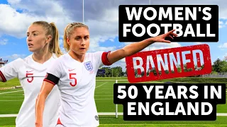 How women's football was banned for 50 years in England