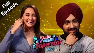 'Welcome To New York' Stars Sonakshi  & Diljit Up & Candid On 'Yaar Mera Superstar 2' | Full Episode