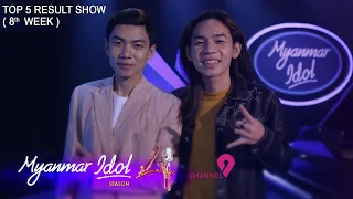 Myanmar Idol Season 4 2019 | Top 4 & Channel 9 Wild Card Winner | (8th week) Result Show