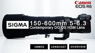 SIGMA 150-600mm CANON R6!  Unbox, LENSCOAT and Overview - Why I skip Canon 100-500 RF and 100-400 II