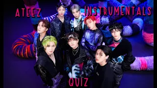 [ATEEZ Quiz] Guess the ATEEZ song by its instrumental ♪