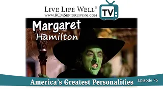 America's Greatest Personalities-Margaret Hamilton | Episode 76