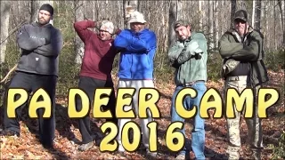 PA Deer Camp 2016