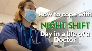 How to cope with night shift in the Emergency Department | Day in a life of a doctor VLOG