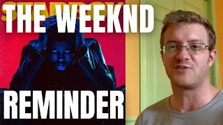 The Weeknd - Reminder (REACTION!) 90s Hip Hop Fan Reacts