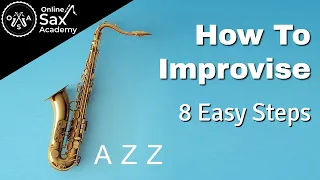 How To Improvise (8 Easy Steps) A Beginners Guide #4