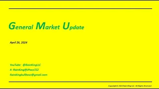 General Market Update April 26, 2024