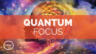 Quantum Focus (v.4) -  Increase Focus, Concentration, Memory - Binaural Beats - Focus Music