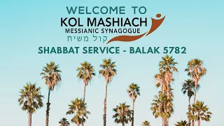Shabbat Service - Balak 5782 - July 16, 2022