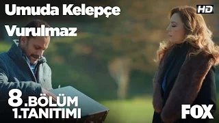 Umuda Kelepçe Vurulmaz 8.Bölüm 1.Tanıtımı