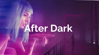 After Dark - The Beauty of Cinema