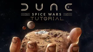 Dune Spice Wars Tutorial and Gameplay