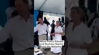 When Prince Edward and Duchess Sophie visit the Bahamas the duke and duchess of Edinburgh