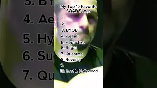 My Top 10 Favorite System Of A Down Songs