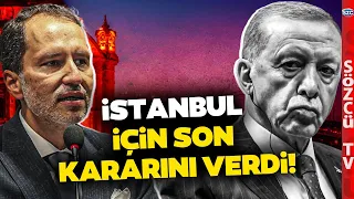 İstanbul'da Seçim Yarışı Kızıştı! Fatih Erbakan'dan Erdoğan'ı Kızdıracak Hamle