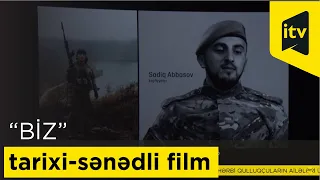 “BİZ” tarixi-sənədli filminin təqdimat mərasimi keçirilib