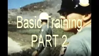 BASIC TRAINING VIETNAM ERA   Part 2