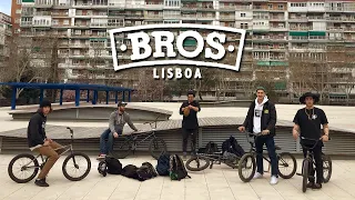 BROS BMX TRIP IN LISBOA