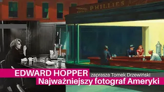 EDWARD HOPPER :: Najważniejszy fotograf Ameryki