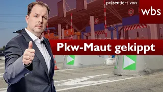 Pkw-Maut in Deutschland kommt doch nicht | Rechtsanwalt Christian Solmecke