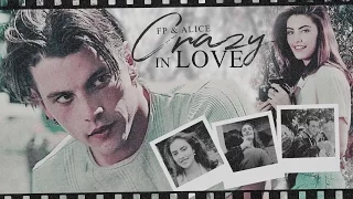 FP Jones & Alice Smith || Crazy In Love