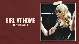 Taylor Swift - Girl At Home (Taylor's Version) (Lyric Video) HD