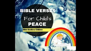 BIBLE VERSES for CHILD's PEACE| Bible BEDTIME Children| Sleep Devotional Lullaby