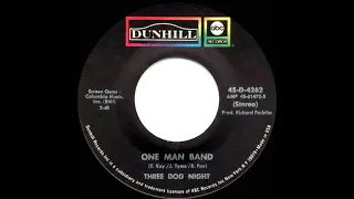 1971 HITS ARCHIVE: One Man Band - Three Dog Night (stereo 45)