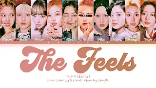 Karaokê | TWICE (트와이스) - 'The Feels' with 10 members | (You As Member)