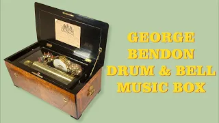 Antique George Bendon Drum and Bell Music Box C. 1880