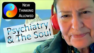 Psychiatry and the Soul with Judy Tsafrir