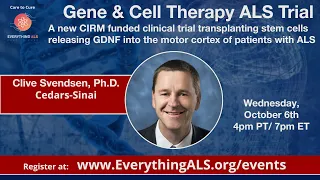 Gene & Cell Therapy ALS Trial: Transplanting stem cells into the motor cortex of patients with ALS