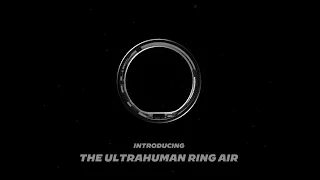 The world's lightest sleep tracking wearable is here–Ultrahuman Ring AIR.