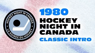 (Classic) Hockey Night in Canada Intro - 1980