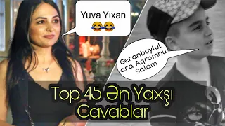 TOP 45 ƏN YAXŞI CAVABLAR (Sumqayıt Sorğu ) ( Eliyar Tv )