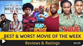 MAY THE BEST MAN WIN, HEAD OF HOUSE & PRIORITY WON BEST YOUTUBE MOVIES OF THE WEEK @RuthKadiri247