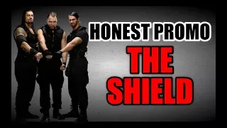 Honest Promo | The Shield