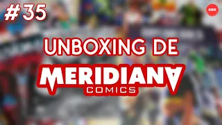 Unboxing Meridiana #35 - Manga y Comics - Panini - Ovni Press - Pop Fiction