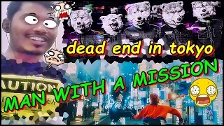 MAN WITH A MISSION - Dead End in Tokyo PV #JROCK REACTION