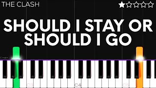 The Clash - Should I Stay or Should I Go | EASY Piano Tutorial