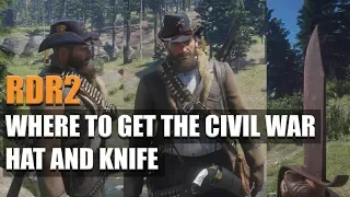 RED DEAD REDEMPTION 2 -WHERE TO GET THE CIVIL WAR HAT AND KNIFE!!